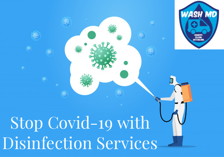 Stop Covid-19 with Wash-MD disinfection services